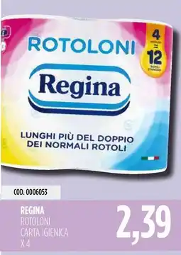 Carico Cash & Carry Regina rotoloni carta igienica x 4 offerta