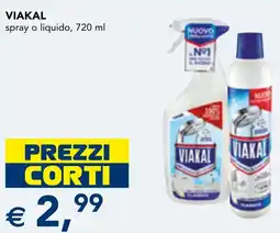 Esselunga VIAKAL spray o liquido offerta