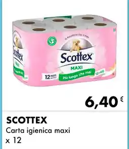 Iper Tosano SCOTTEX Carta igienica maxi x 12 offerta