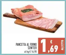 Conad Pancetta al Forno Senfter offerta
