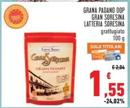 Conad GRANA PADANO DOP GRAN SORESINA LATTERIA SORESINA offerta