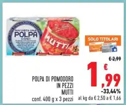 Conad Polpa di Pomodoro in Pezzi Mutti offerta