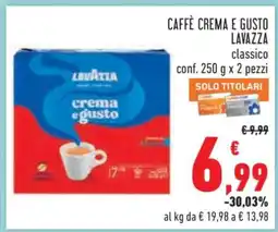 Conad CAFFÈ CREMA E GUSTO LAVAZZA offerta