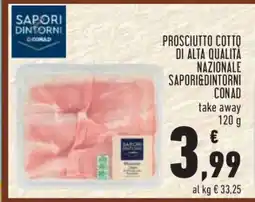 Conad PROSCIUTTO COTTO DI ALTA QUALITÀ NAZIONALE SAPORI&DINTORNI CONAD offerta