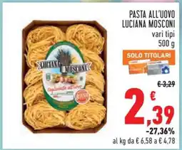 Conad Pasta all'uovo Luciana Mosconi offerta