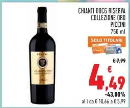 Conad Chianti DOCG Riserva Collezione Oro Piccini offerta