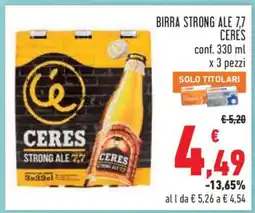 Conad BIRRA STRONG ALE 7,7 CERES offerta