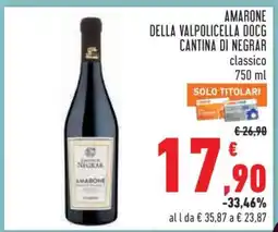 Conad Amarone della Valpolicella DOCG Cantina di Negrar offerta