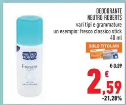Conad DEODORANTE NEUTRO ROBERTS offerta