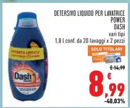 Conad DETERSIVO LIQUIDO PER LAVATRICE POWER DASH offerta