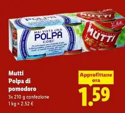 Lidl Mutti Polpa di pomodoro offerta