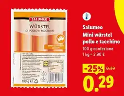 Lidl Salumeo Mini wurstel pollo e tacchino offerta