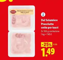 Lidl Dal Salumiere Prosciutto cotto per toast offerta
