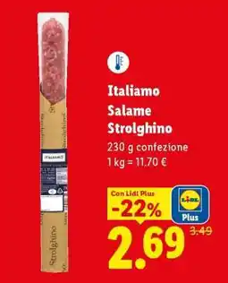 Lidl Italiamo Salame Strolghino offerta