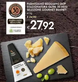 Bennet Parmigiano reggiano dop stagionatura oltre 30 mesi SELEZIONE GOURMET BENNET offerta