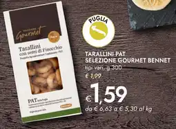 Bennet Tarallini pat SELEZIONE GOURMET BENNET offerta