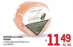 Metro Mortadella la nera NEGRINI offerta