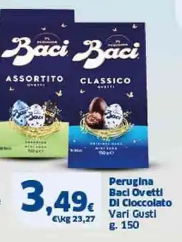 Sigma Perugina Baci Ovetti Di Cioccolato offerta