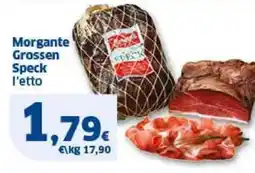 Sigma Morgante Grossen Speck offerta