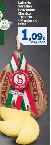 Sigma Latterla Soresina Provolone Classico offerta
