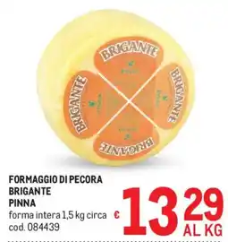 Metro Formaggio di pecora PINNA offerta