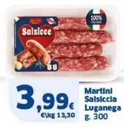Sigma Martini Salsiccia Luganega offerta