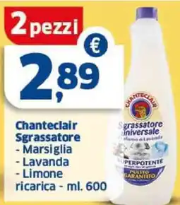 Sigma Chanteclair Sgrassatore, Marsiglia, Lavanda, Limone ricarica offerta