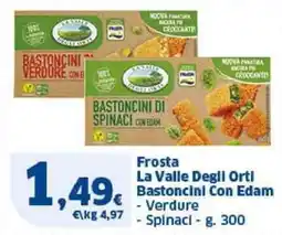 Sigma Frosta La Valle Degli Orti Bastoncini Con Edam offerta