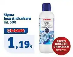 Sigma Sigma Inox Anticalcare offerta