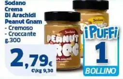 Sigma Sodano Crema Di Arachidi Peanut Gnam, Cremoso, Croccante offerta