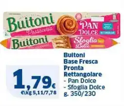 Sigma Buitoni Base Fresca Pronta Rettangolare offerta