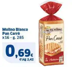 Sigma Mulino Blanco Pan Carrè offerta