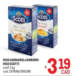 Metro Riso carnaroli/arborio RISO SCOTTI offerta
