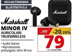 Comet Marshall minor IV auricolari truewireless offerta