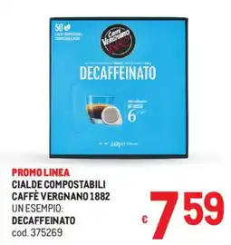 Metro Cialde compostabili CAFFÈ VERGNANO 1882 offerta