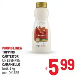 Metro Topping CARTE D'OR offerta