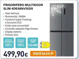 Unieuro Electroline FRIGORIFERO MULTIDOOR SLIM 4DE48NV1XD0 offerta