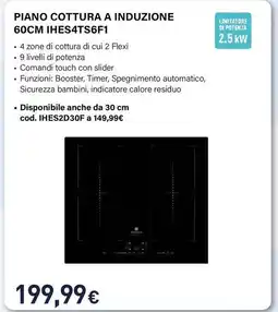 Unieuro Electroline PIANO COTTURA A INDUZIONE IHES4TS6F1 offerta