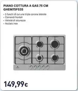 Unieuro Electroline PIANO COTTURA A GAS GHEM75F53S offerta