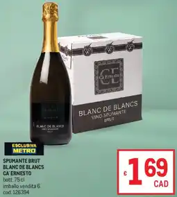 Metro Spumante brut blanc de blancs CA'ERNESTO offerta