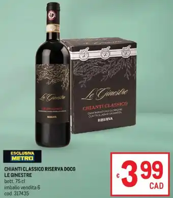Metro Chianti classico riserva docg LE GINESTRE offerta