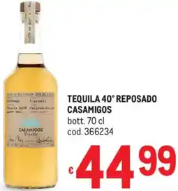 Metro Tequila 40° reposado CASAMIGOS offerta