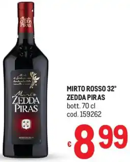 Metro Mirto rosso 32° ZEDDA PIRAS offerta