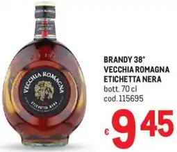 Metro Brandy 38° vecchia romagna etichetta nera offerta