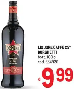 Metro Liquore caffè 25° BORGHETTI offerta