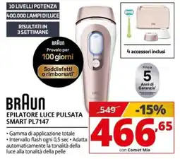 Comet BRAUN EPILATORE LUCE PULSATA SMART PL7147 offerta