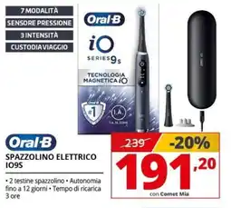 Comet Oral-b spazzolino elettrico IO9S offerta