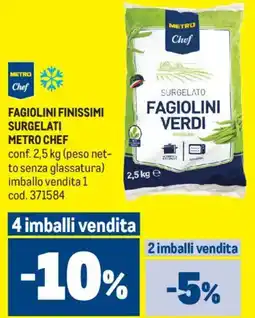 Metro Fagiolini finissimi surgelati METRO CHEF offerta