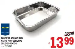 Metro Rostiera acciaio inox METRO PROFESSIONAL offerta