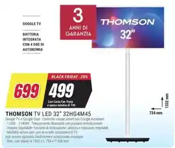 Trony THOMSON TV LED 32" 32HG4M45 offerta